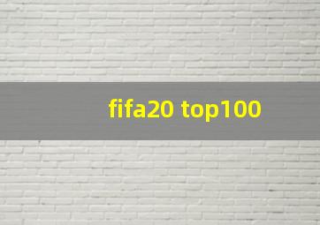 fifa20 top100